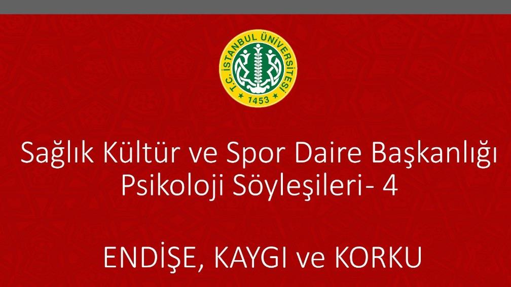 İstanbul-Üniversitesi-Sağlık-Kültür-ve-Spor-Daire-Başkanlığı-Psikoloji-Söyleşileri--4